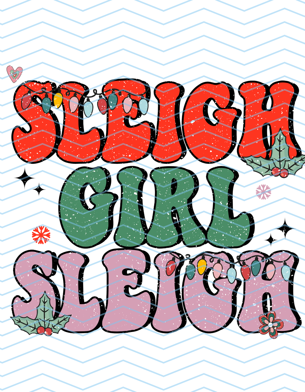 Sleigh Girl Sleigh 2