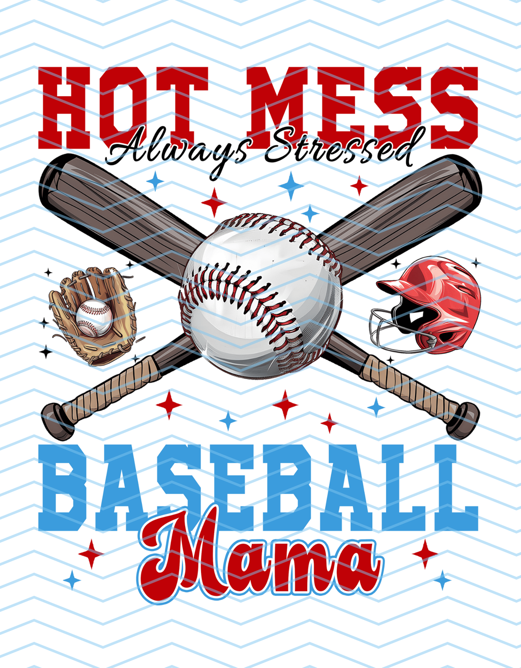 Hot Mess Baseball Mama
