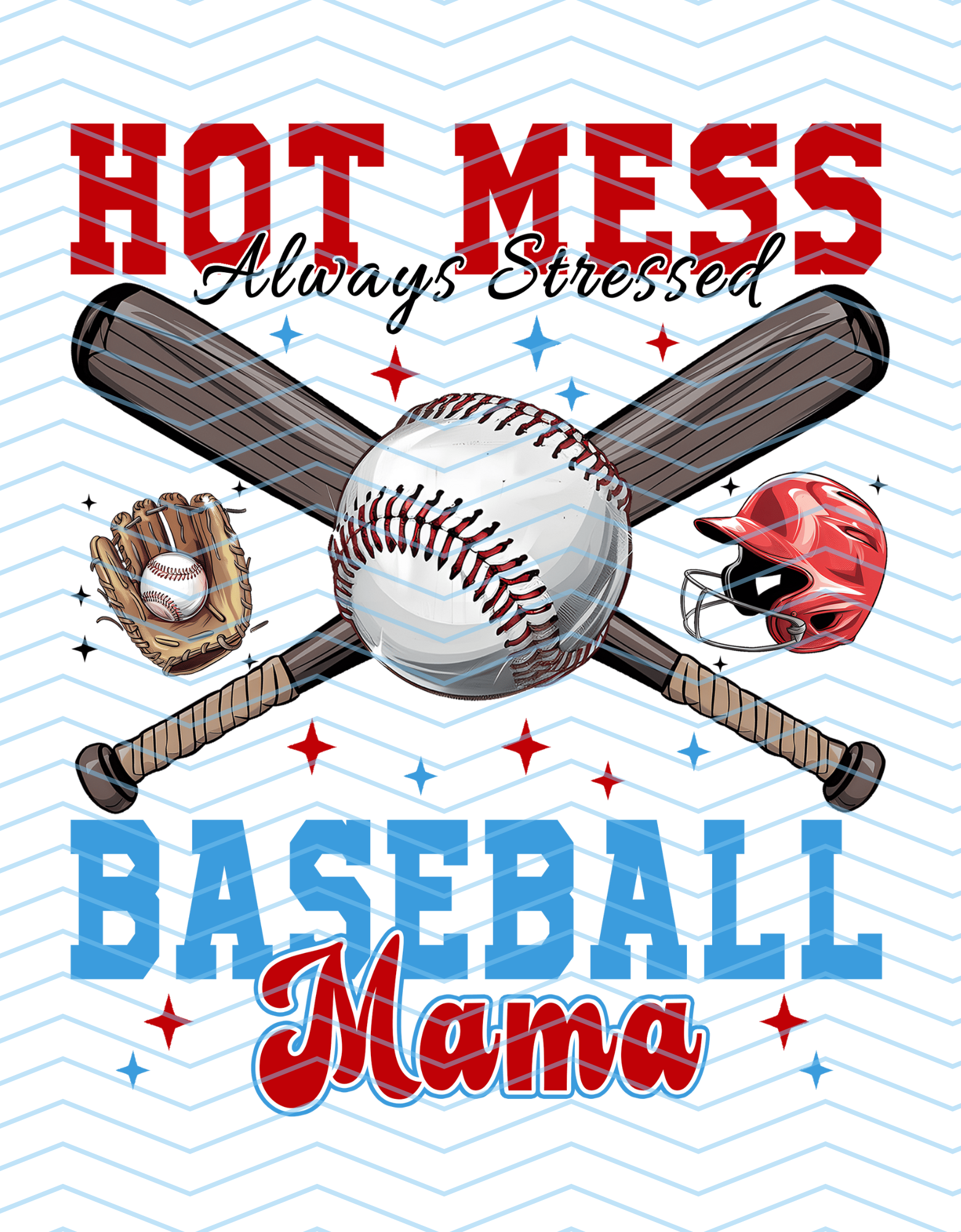 Hot Mess Baseball Mama