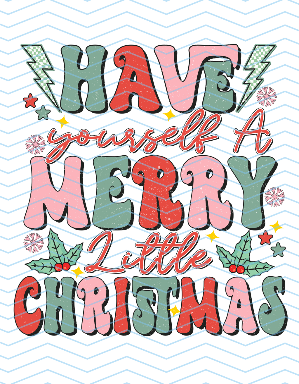 Have a Merry Little Christmas