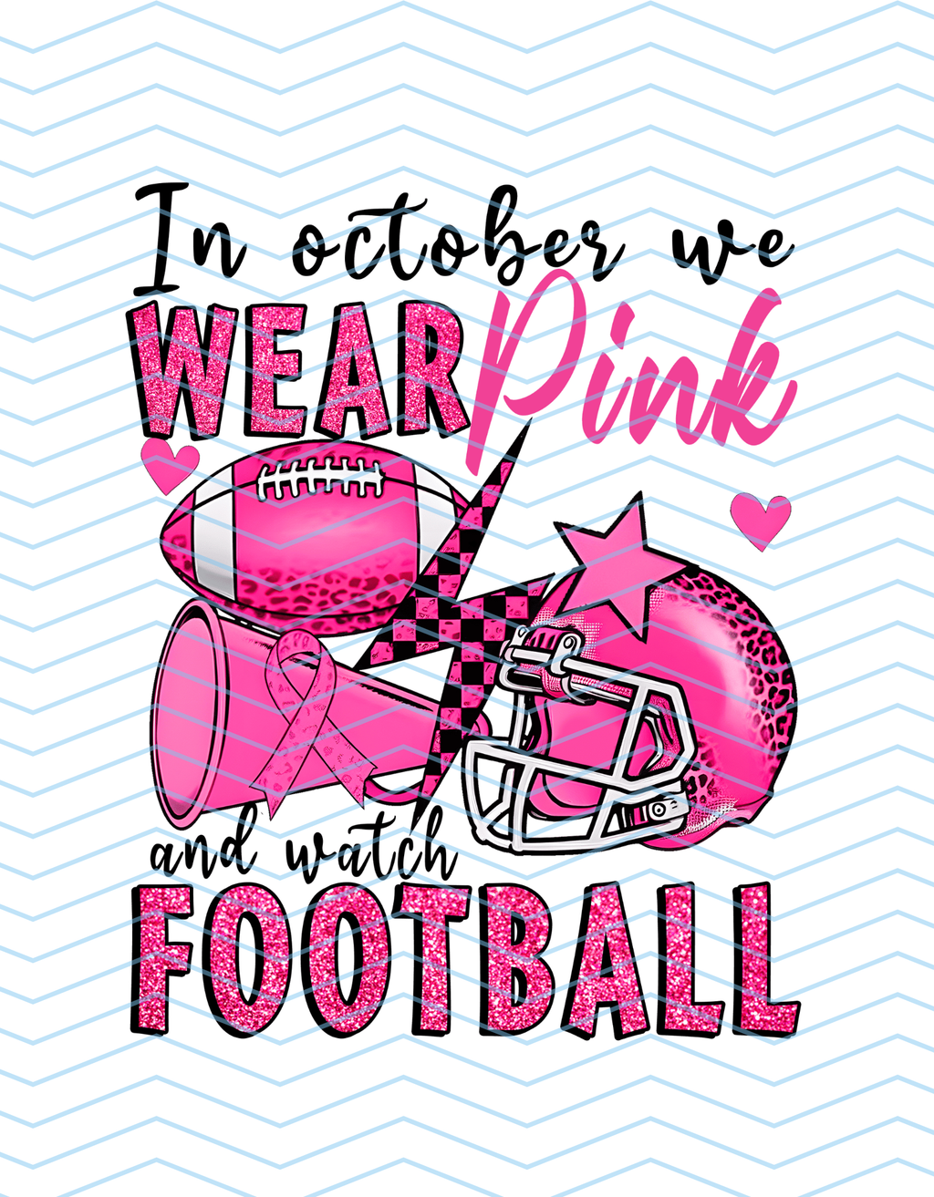 We Wear Pink Football