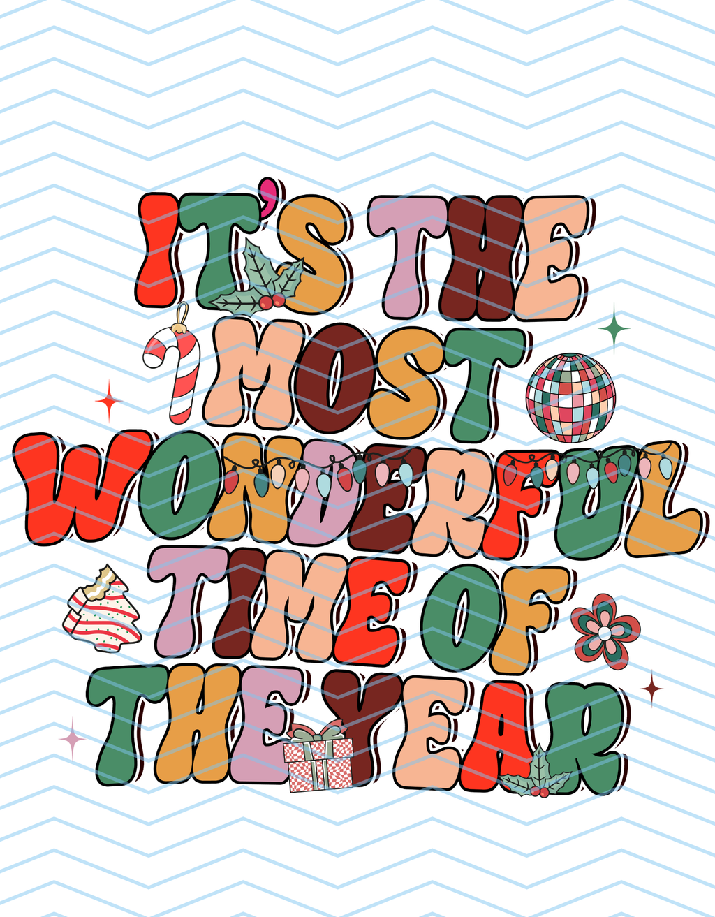 Most Wonderful Time of the Year