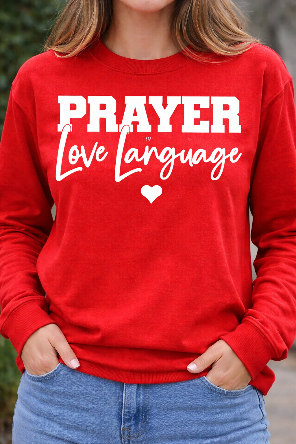 Prayer is my love language - WHITE LETTERING