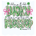 Not Lucky Simply Blessed