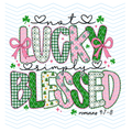 Not Lucky Simply Blessed (Patchwork)