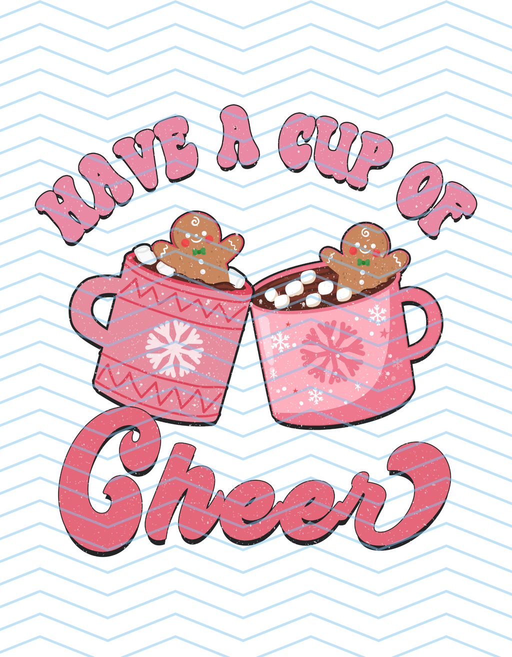 Have a Cup of Cheer