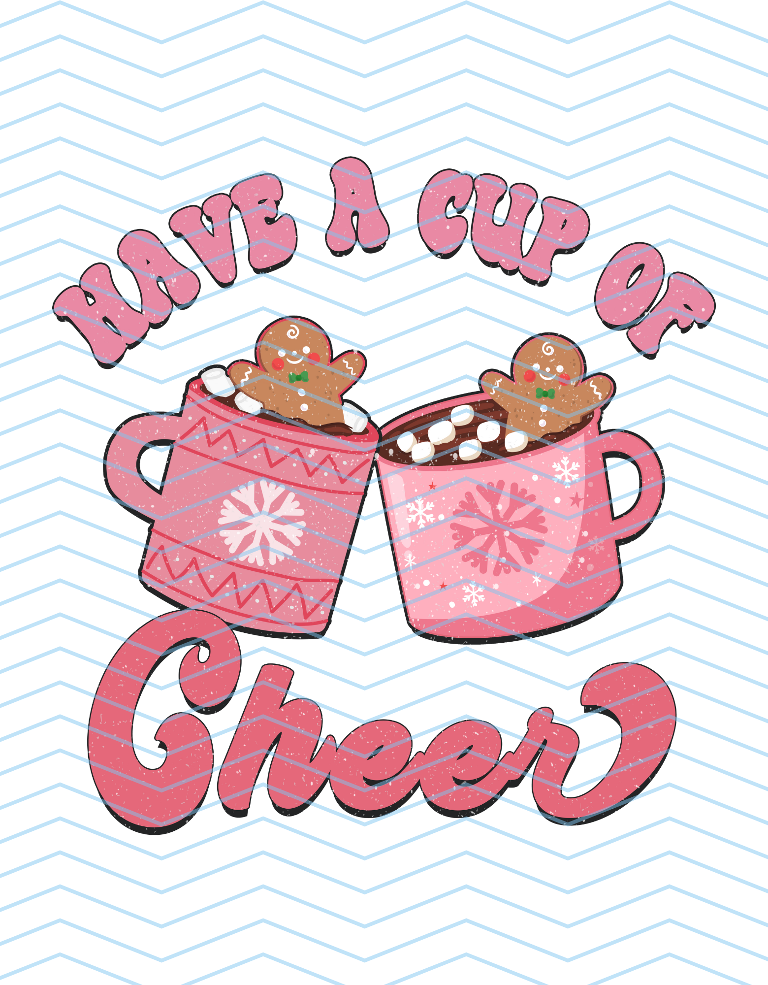 Have a Cup of Cheer